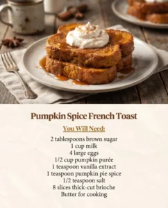Classic Pumpkin French Toast