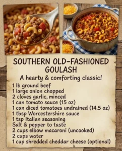 Southern Old-Fashioned Goulash